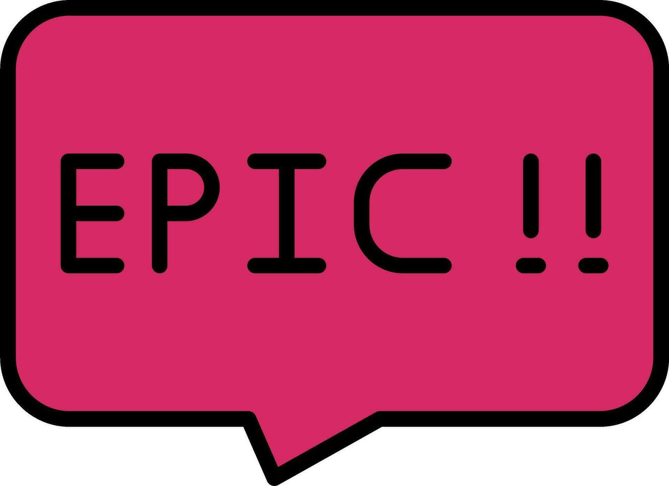 Epic Vector Icon