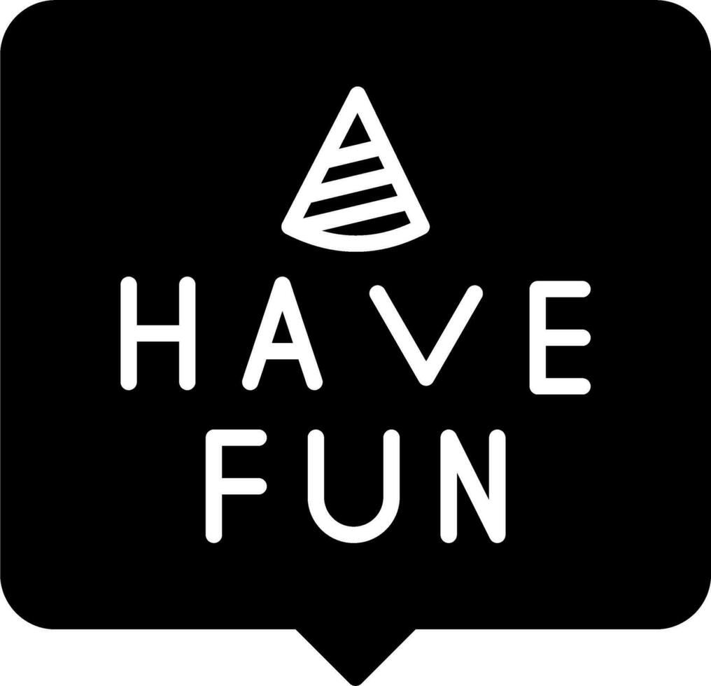 Have Fun Vector Icon