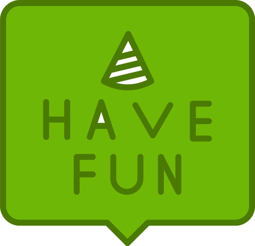 Have Fun Vector Icon