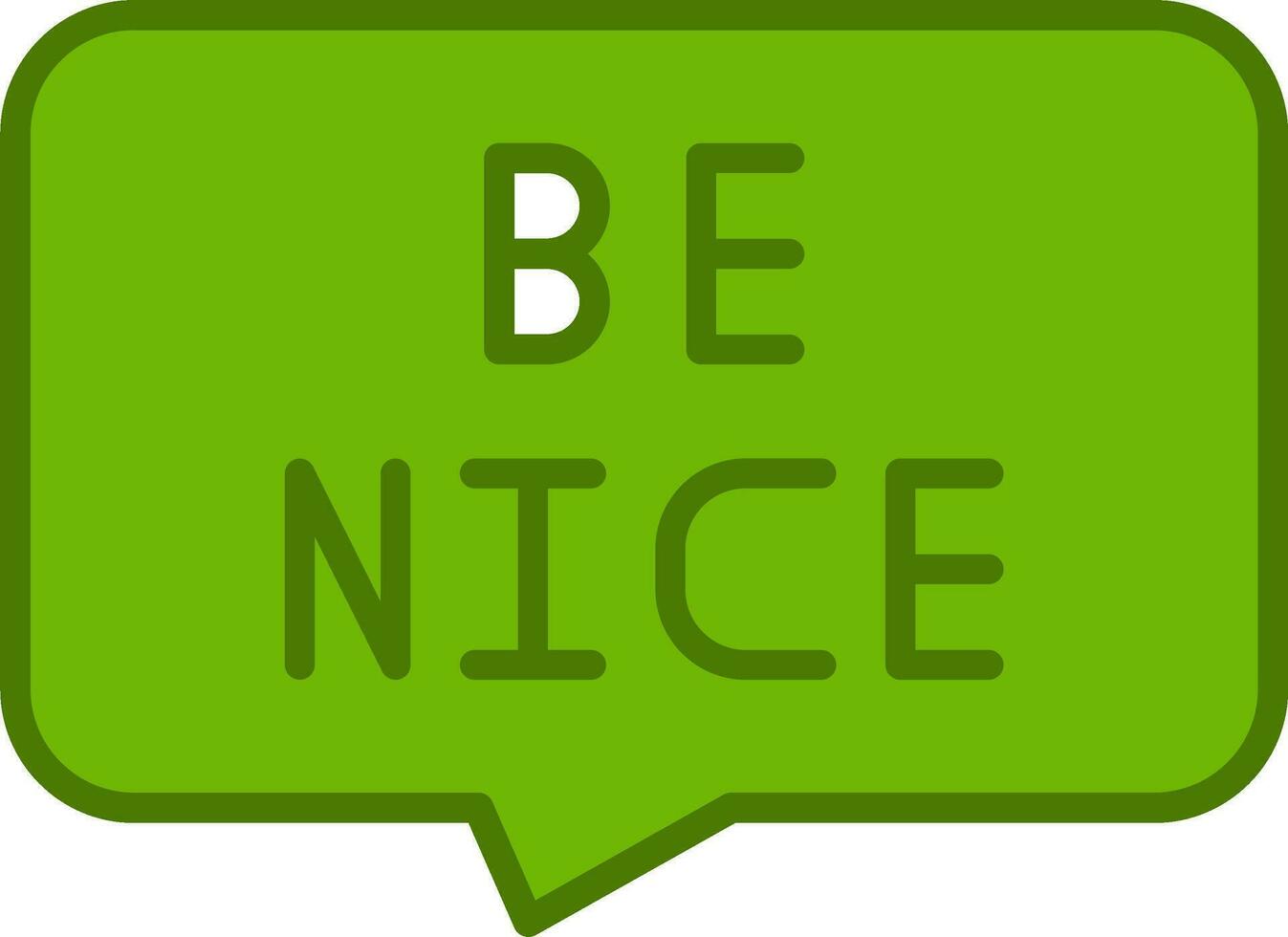 Be Nice Vector Icon