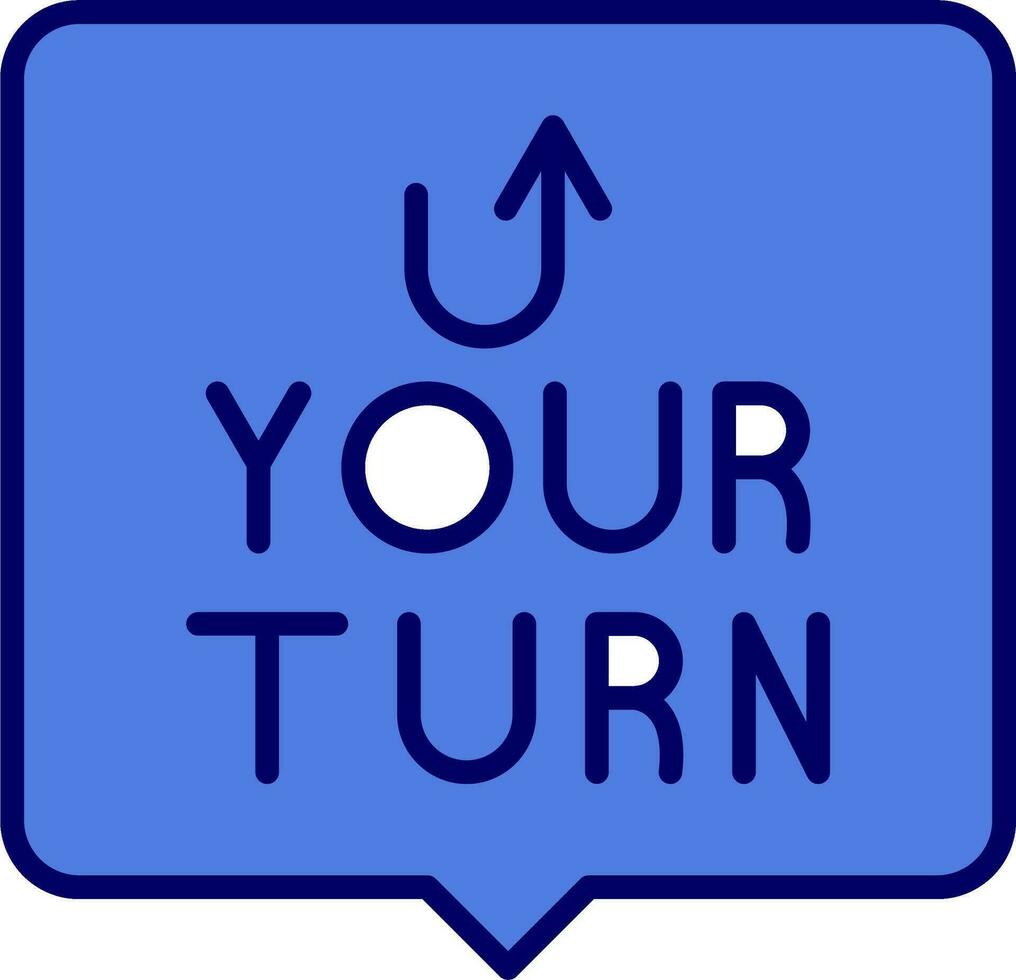 Your Turn Vector Icon