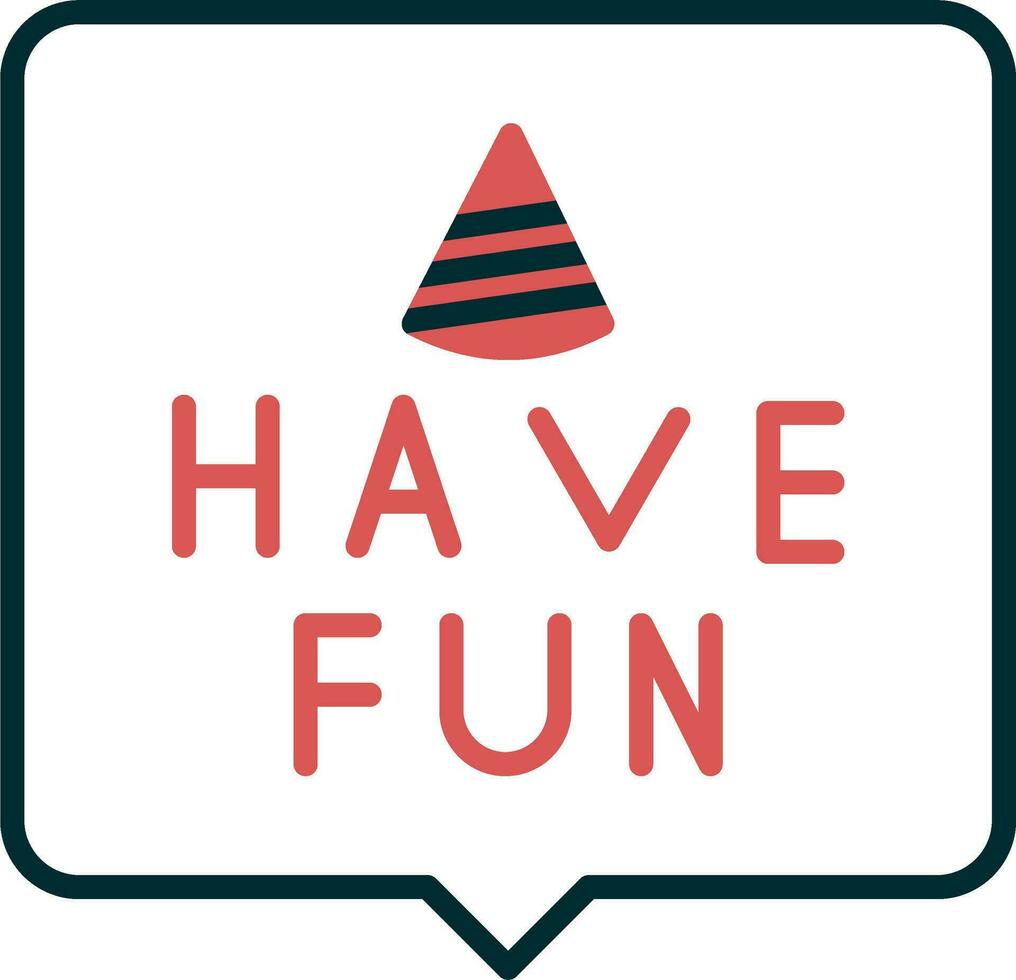 Have Fun Vector Icon