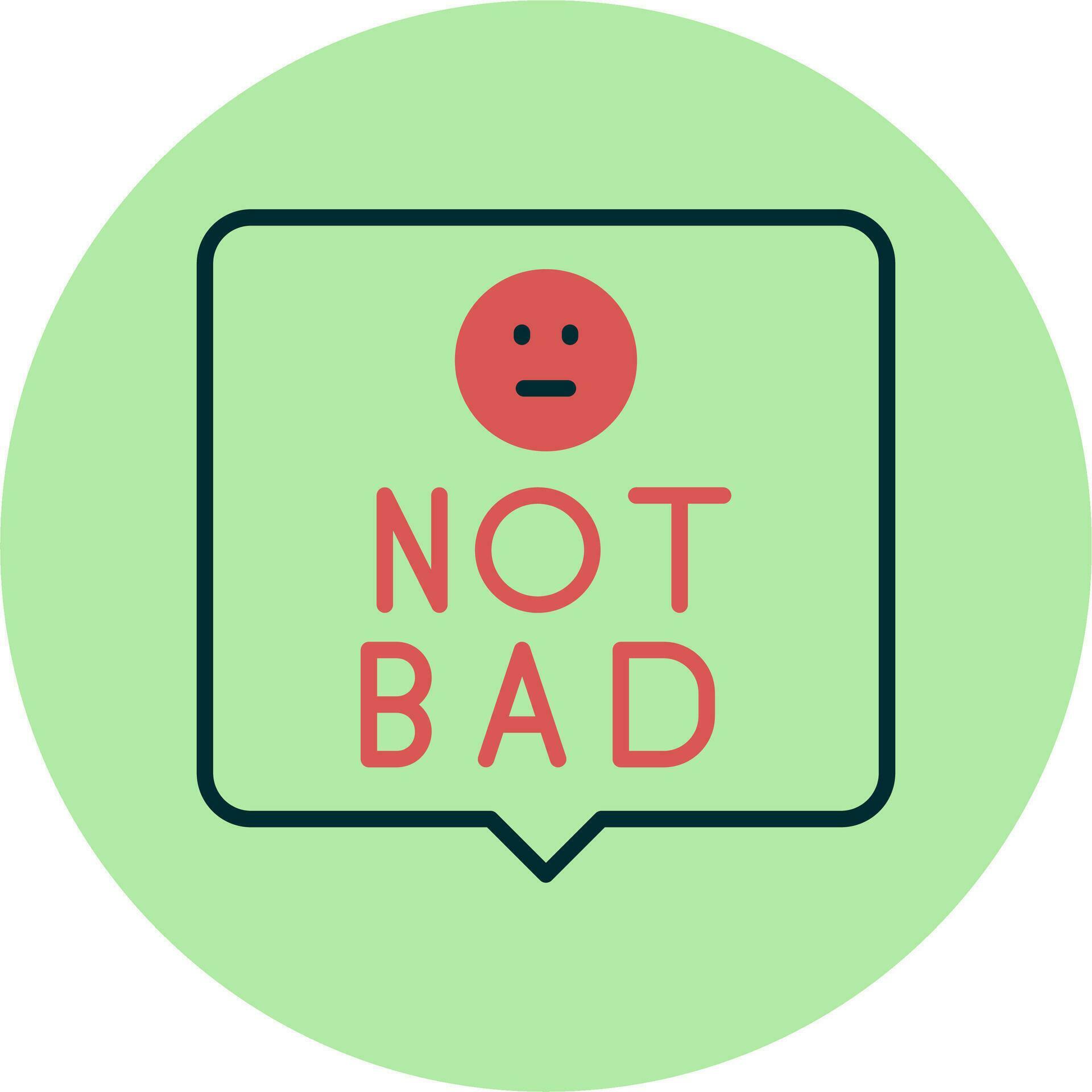 Not Bad Vector Icon 30981609 Vector Art at Vecteezy