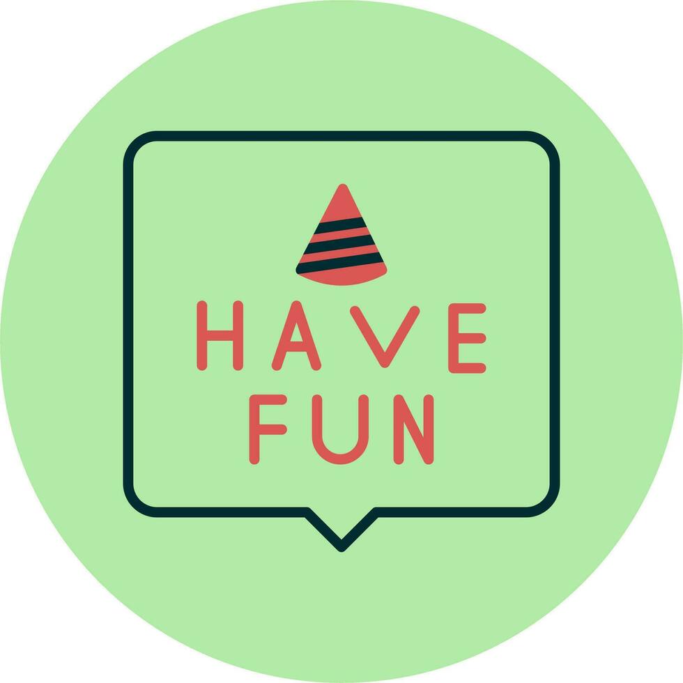Have Fun Vector Icon