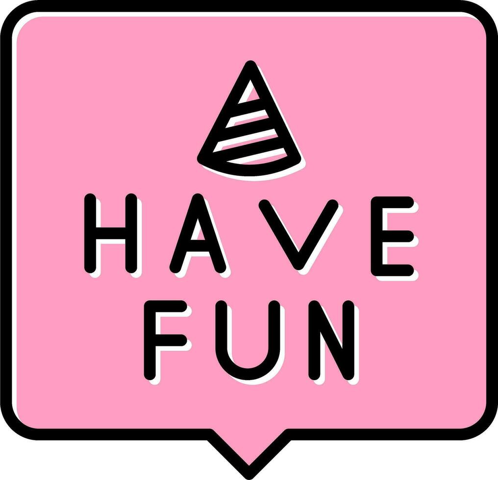 Have Fun Vector Icon
