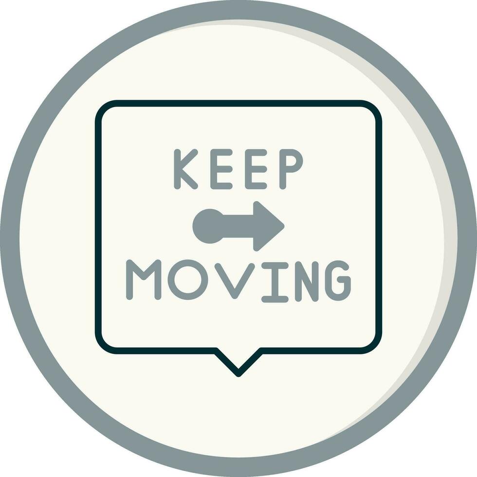 Keep Moving Vector Icon