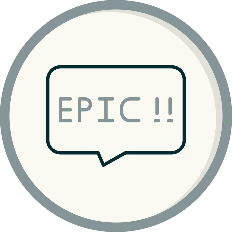 Epic Vector Icon