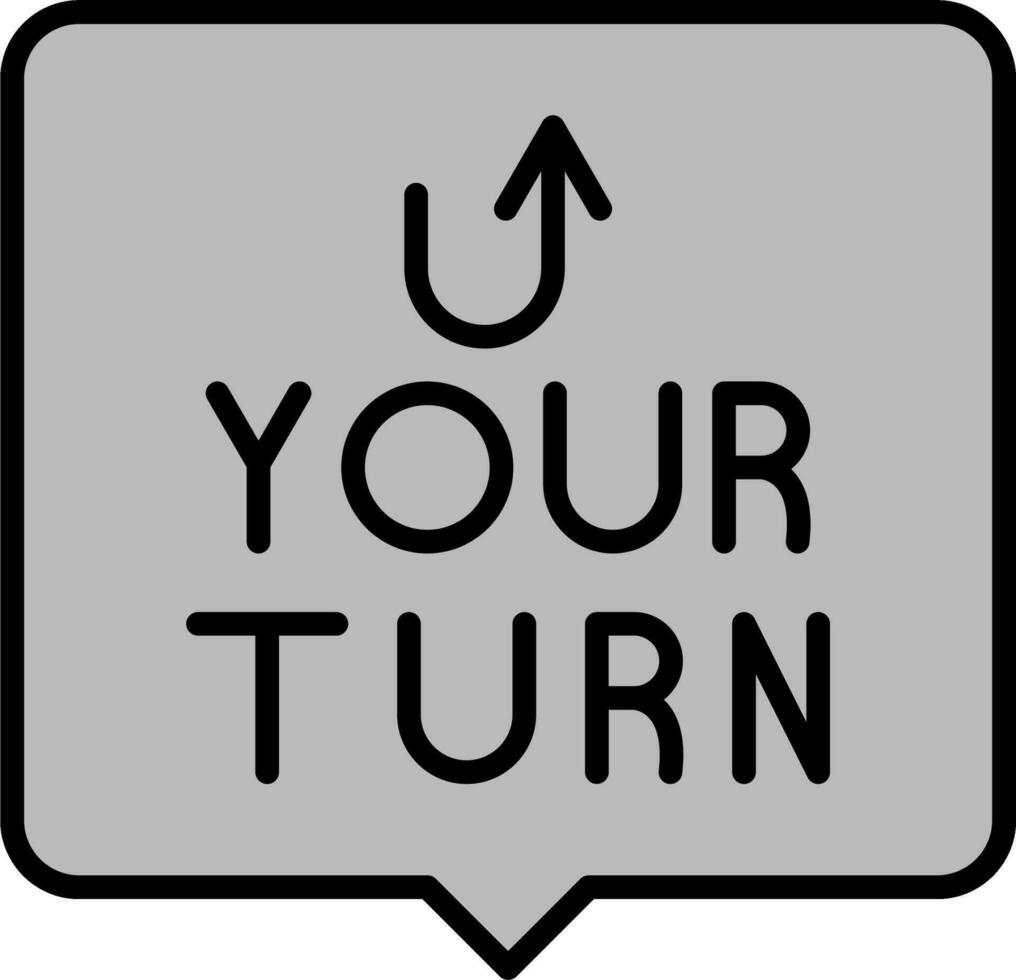Your Turn Vector Icon