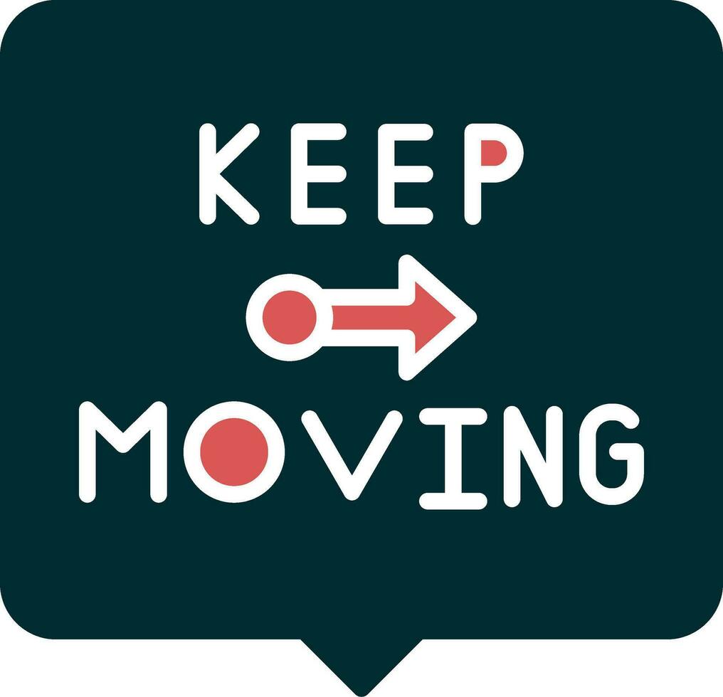 Keep Moving Vector Icon