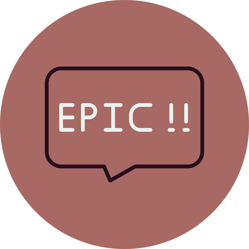Epic Vector Icon