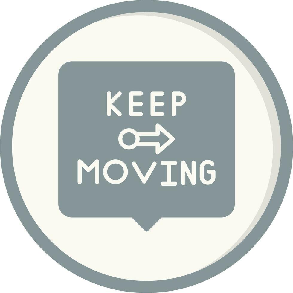 Keep Moving Vector Icon