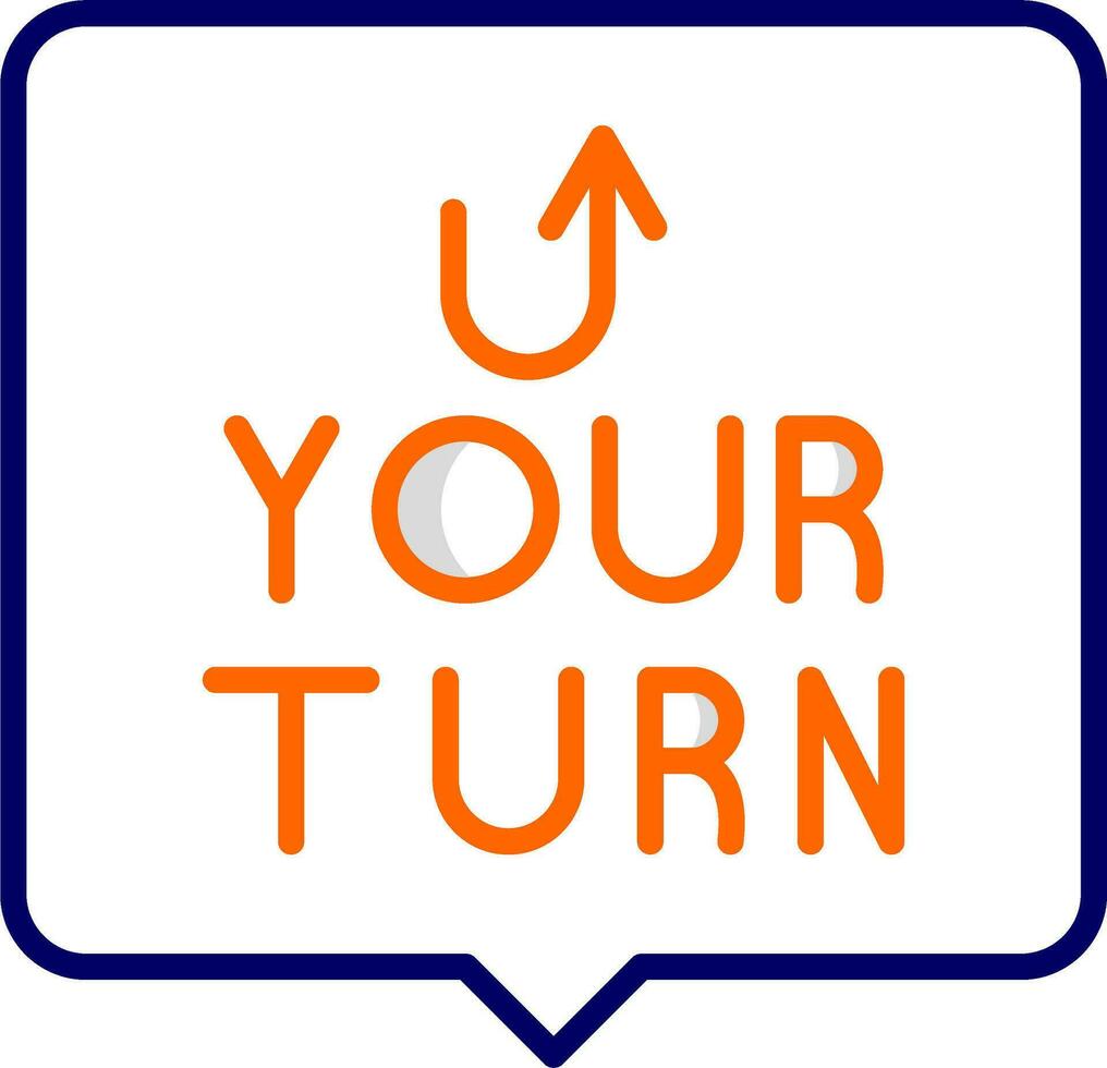 Your Turn Vector Icon