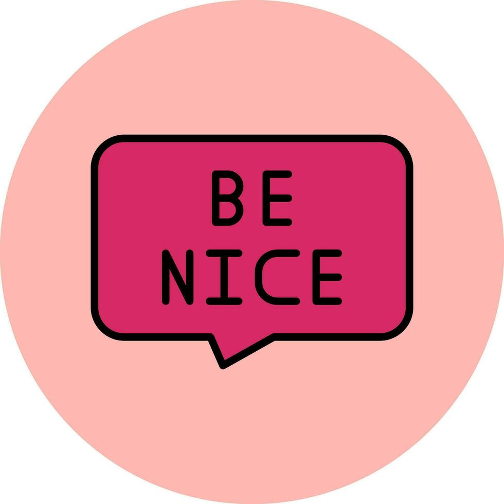 Be Nice Vector Icon