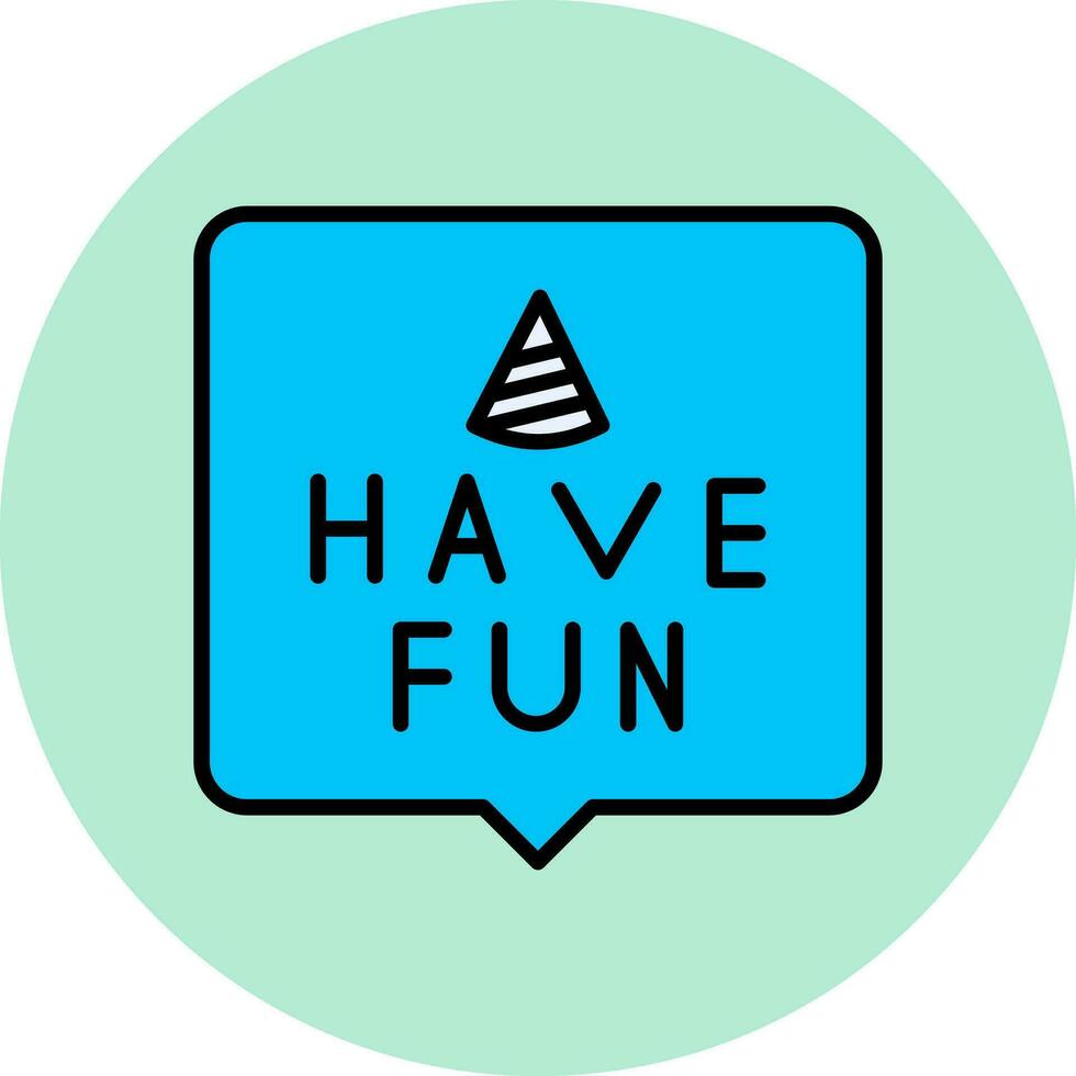 Have Fun Vector Icon
