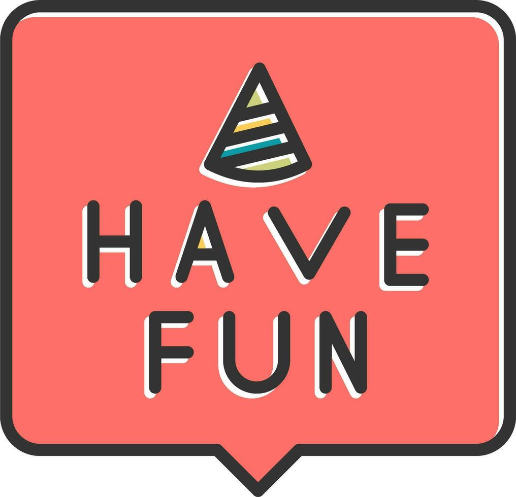 Have Fun Vector Icon