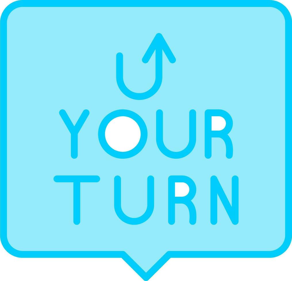 Your Turn Vector Icon