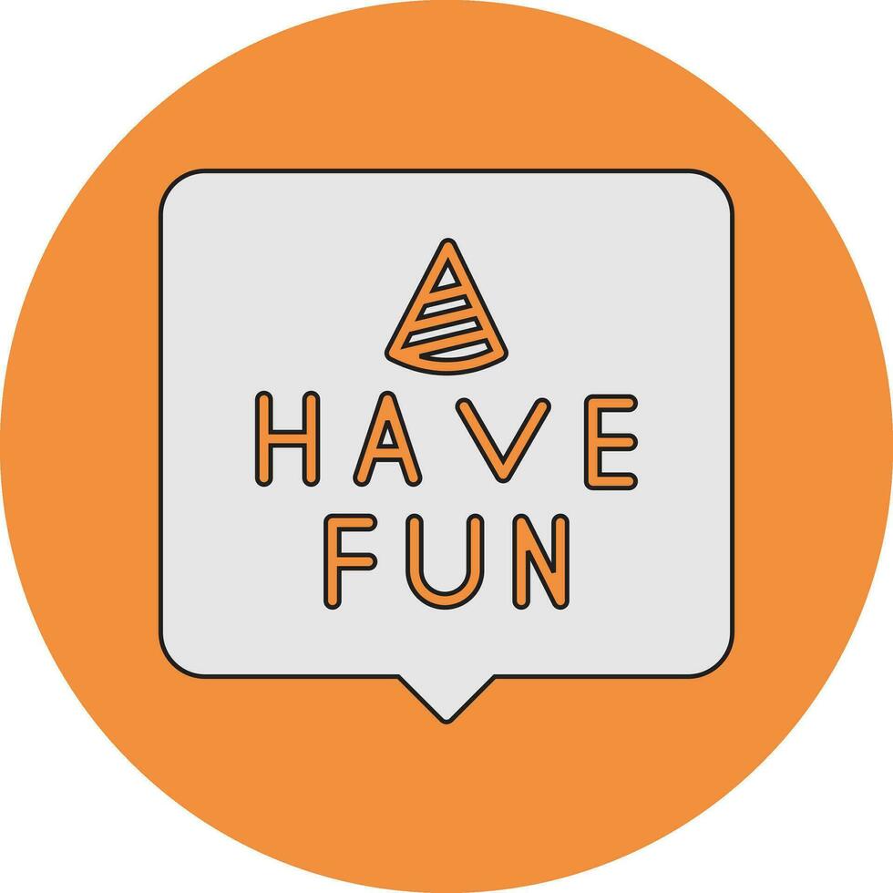 Have Fun Vector Icon