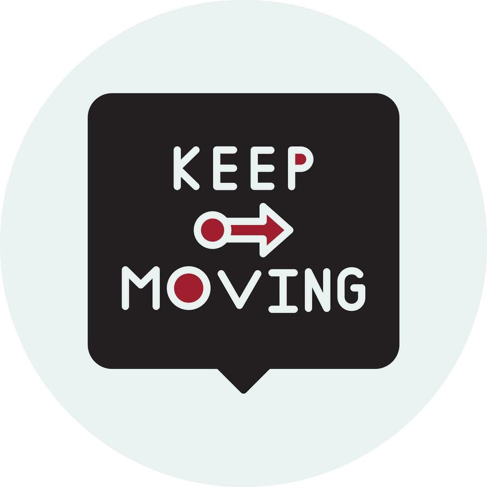 Keep Moving Vector Icon