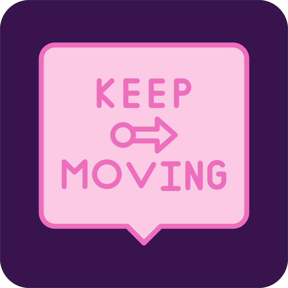 Keep Moving Vector Icon