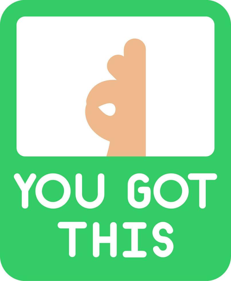 You Got This Vector Icon