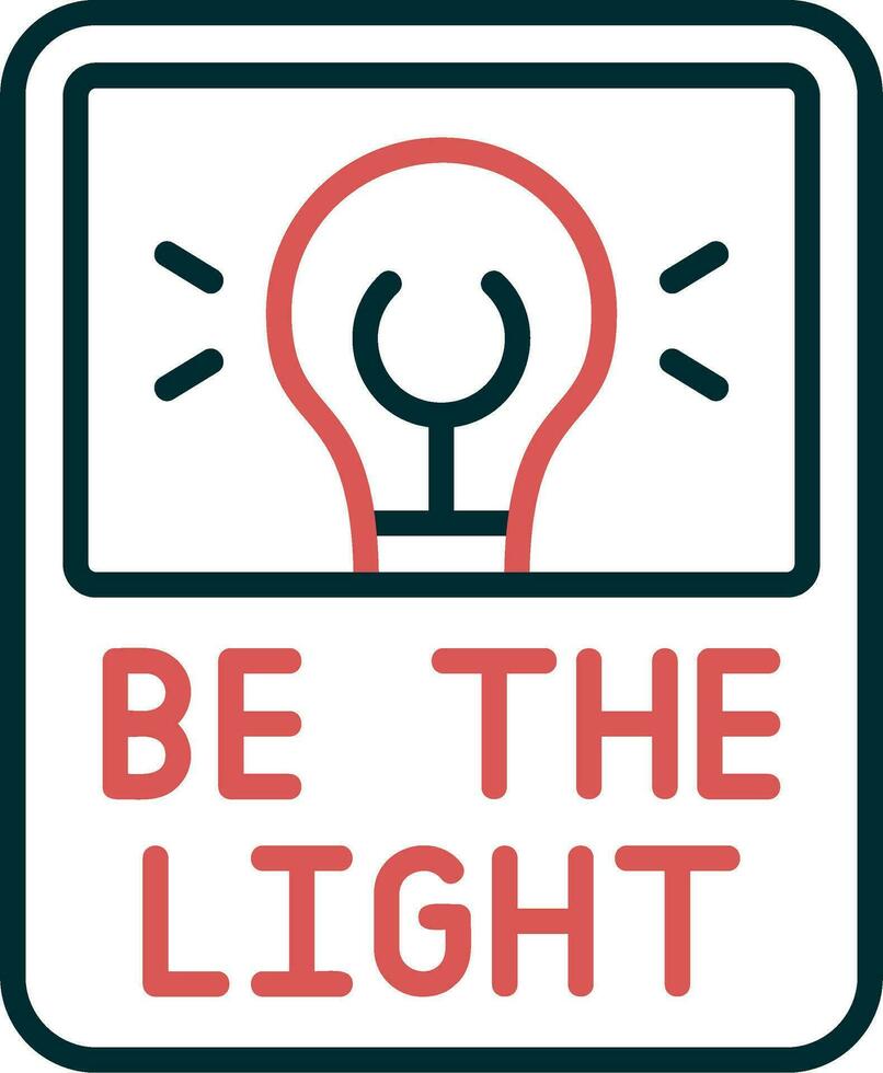 Be The Light Vector Icon