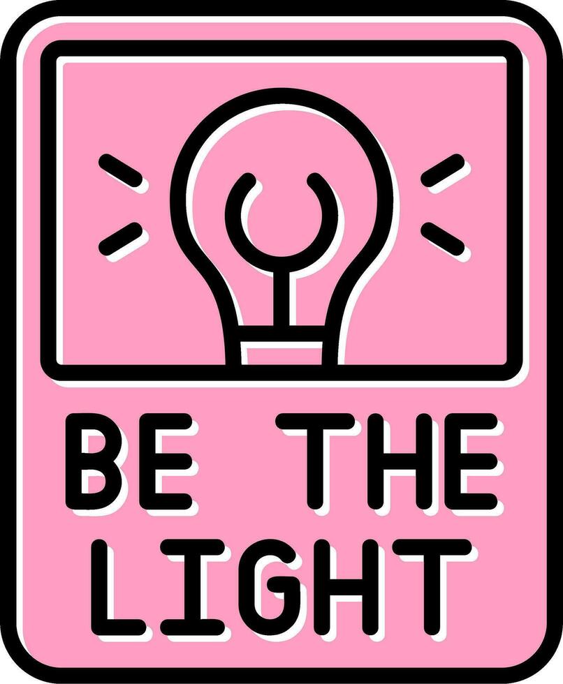 Be The Light Vector Icon