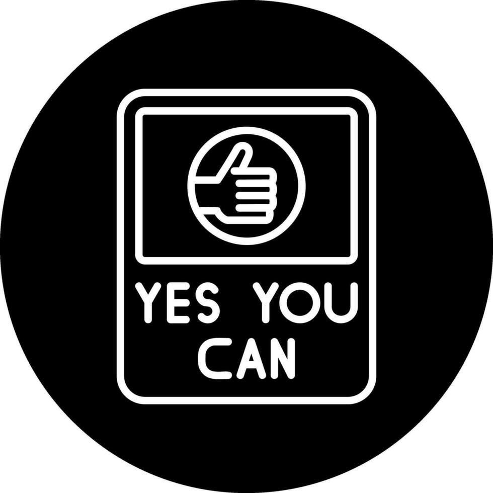 Yes You Can Vector Icon