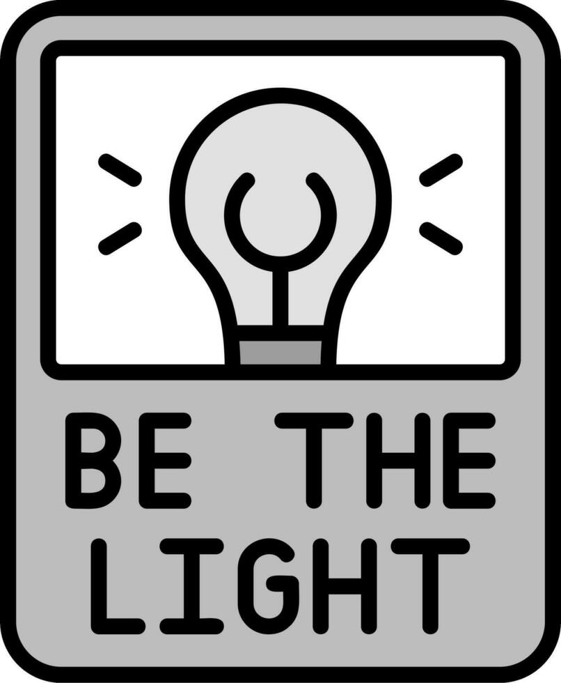 Be The Light Vector Icon