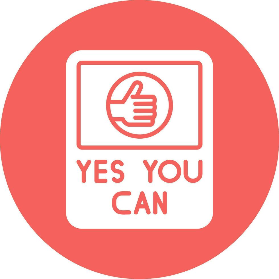 Yes You Can Vector Icon