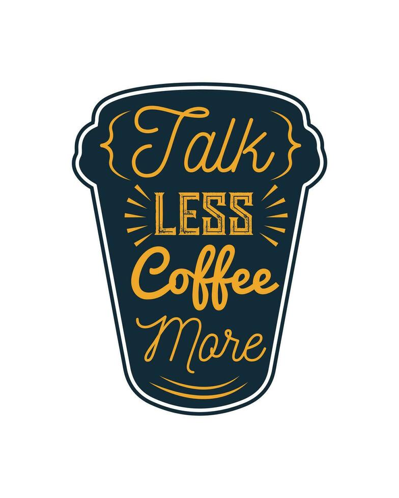 Coffee T-Shirt Design, Coffee tee vector