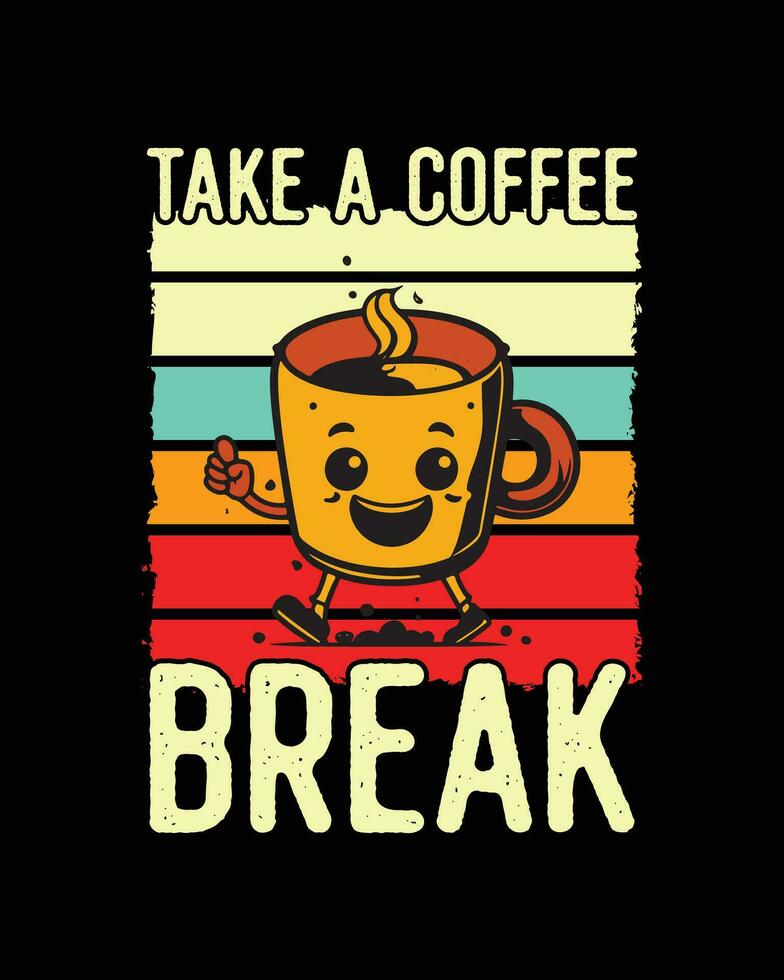 Coffee T-Shirt Design, Coffee tee vector