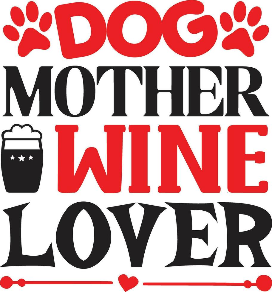 dog mother wine lover vector