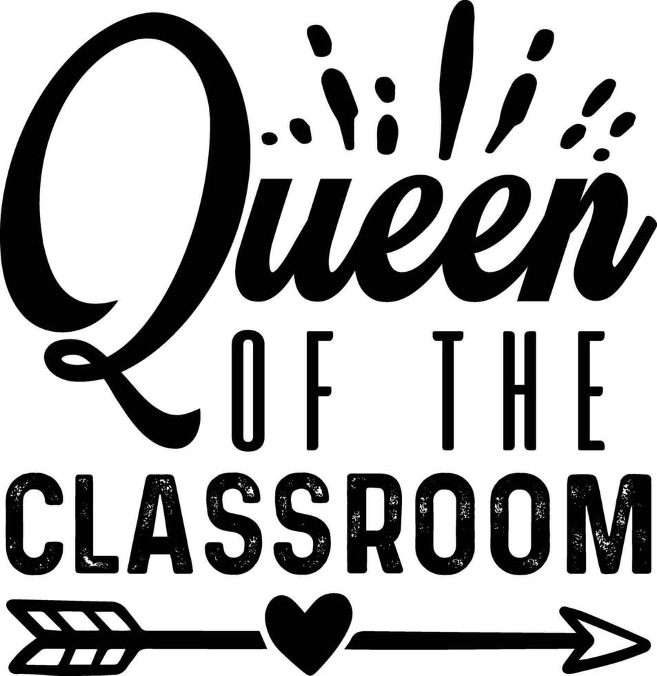 queen of the classroom vector