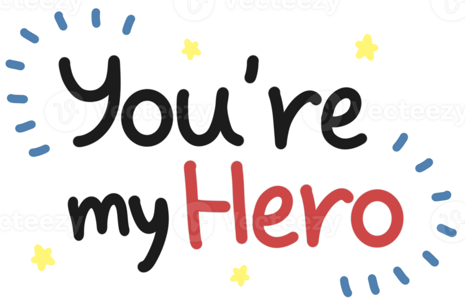 You are my hero lettering design png