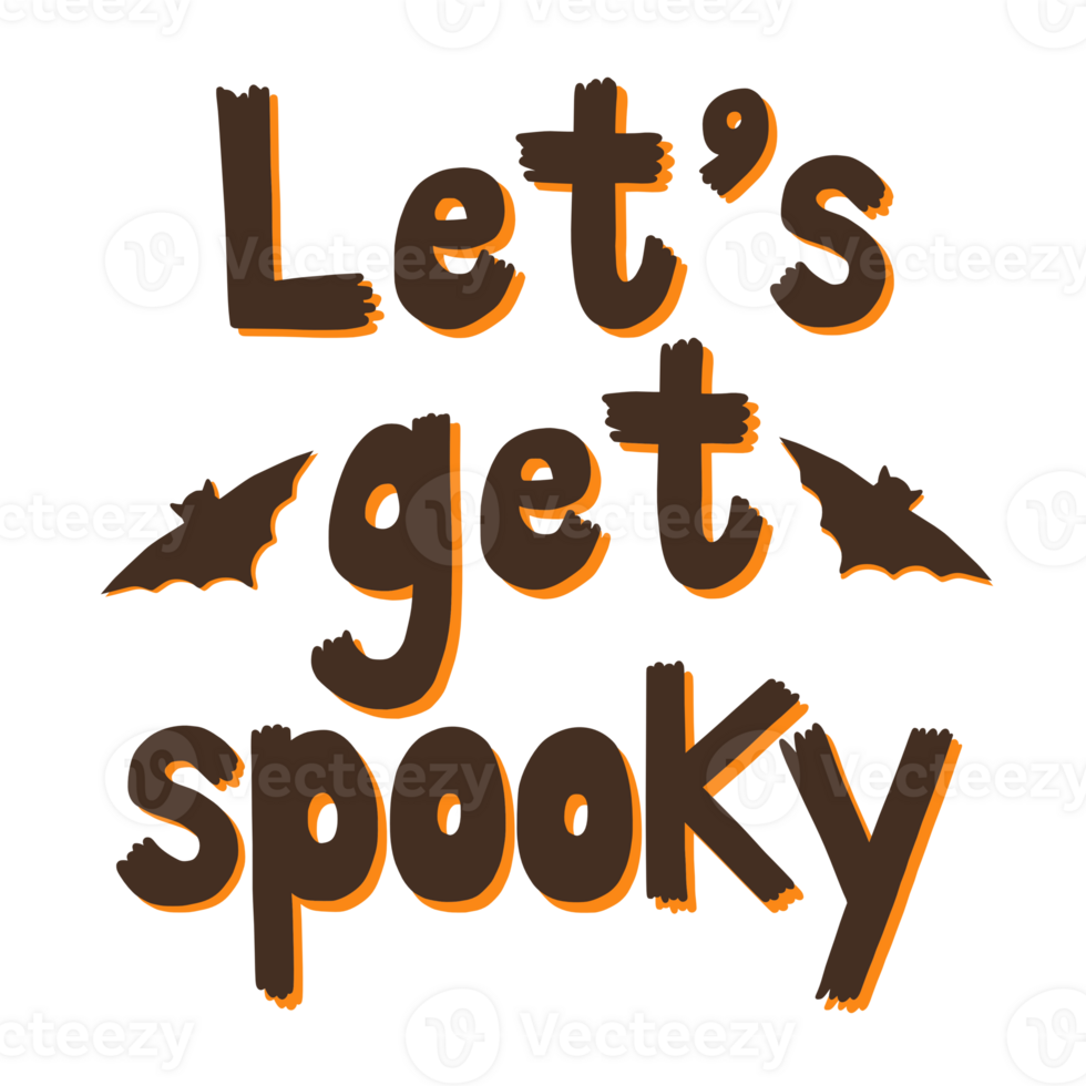 Lets Get Spooky Halloween Lettering Quote png