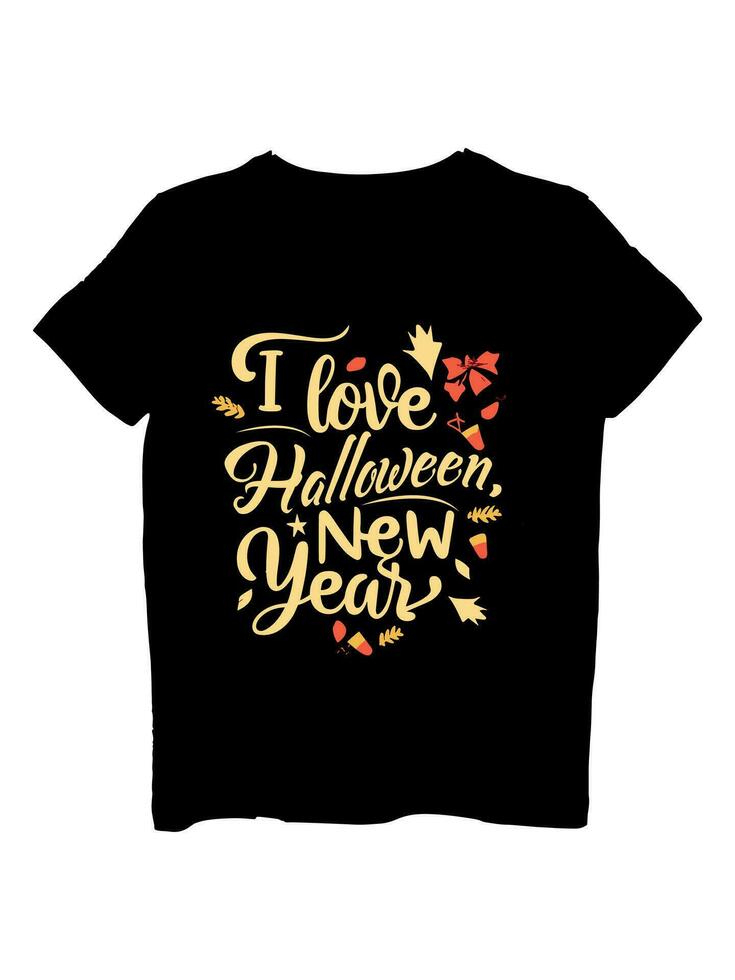 i love Halloween, thanksgiving, and new year t shirt design vector