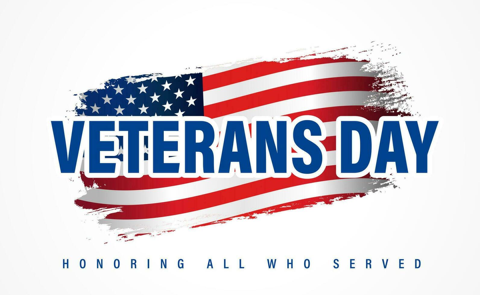 Veterans Day, lettering and flag. Honoring all who served web banner vector