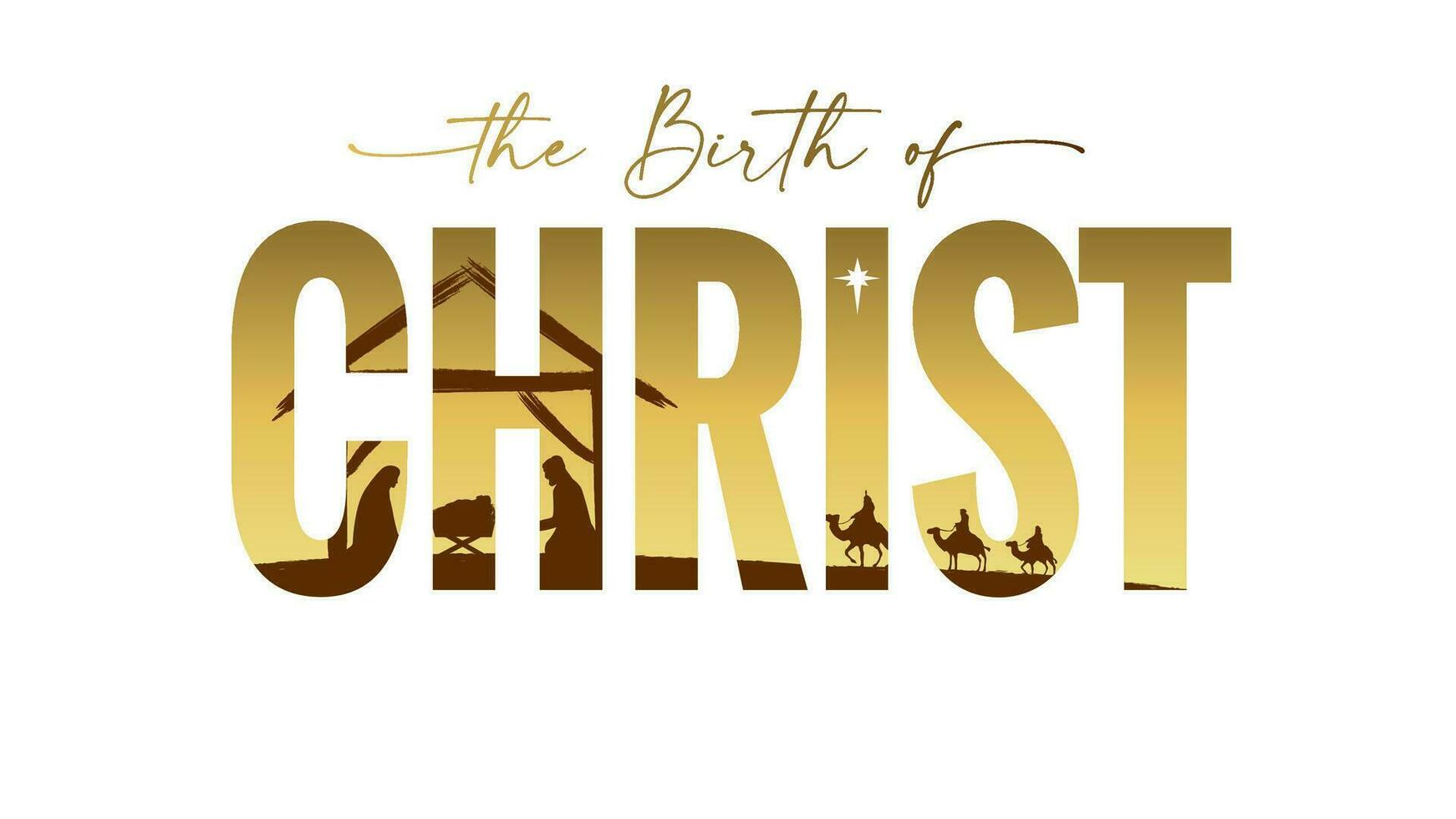 The Birth of Christ golden elegant lettering card. Nativity scene with gold color silhouettes of Jesus in manger, shepherds and wise men. Christmas story of Mary, Joseph and baby Jesus vector