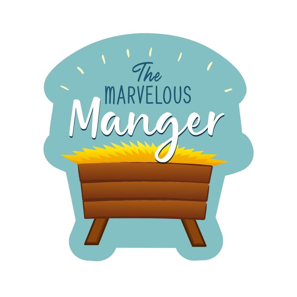 The Marvelous manger banner design with text and manger cradle for baby Jesus, nativity Christmas vector illustration