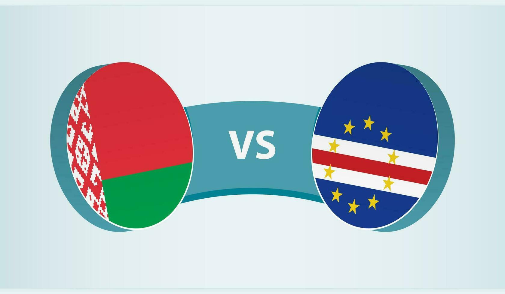 Belarus versus Cape Verde, team sports competition concept. vector