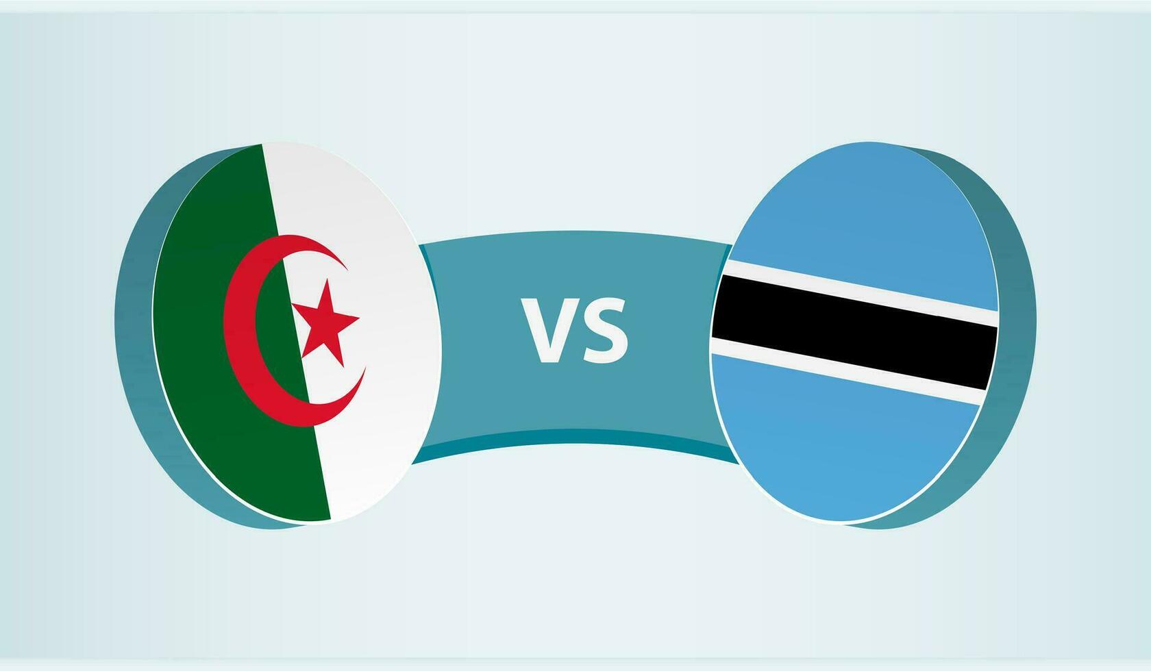 Algeria versus Botswana, team sports competition concept. vector