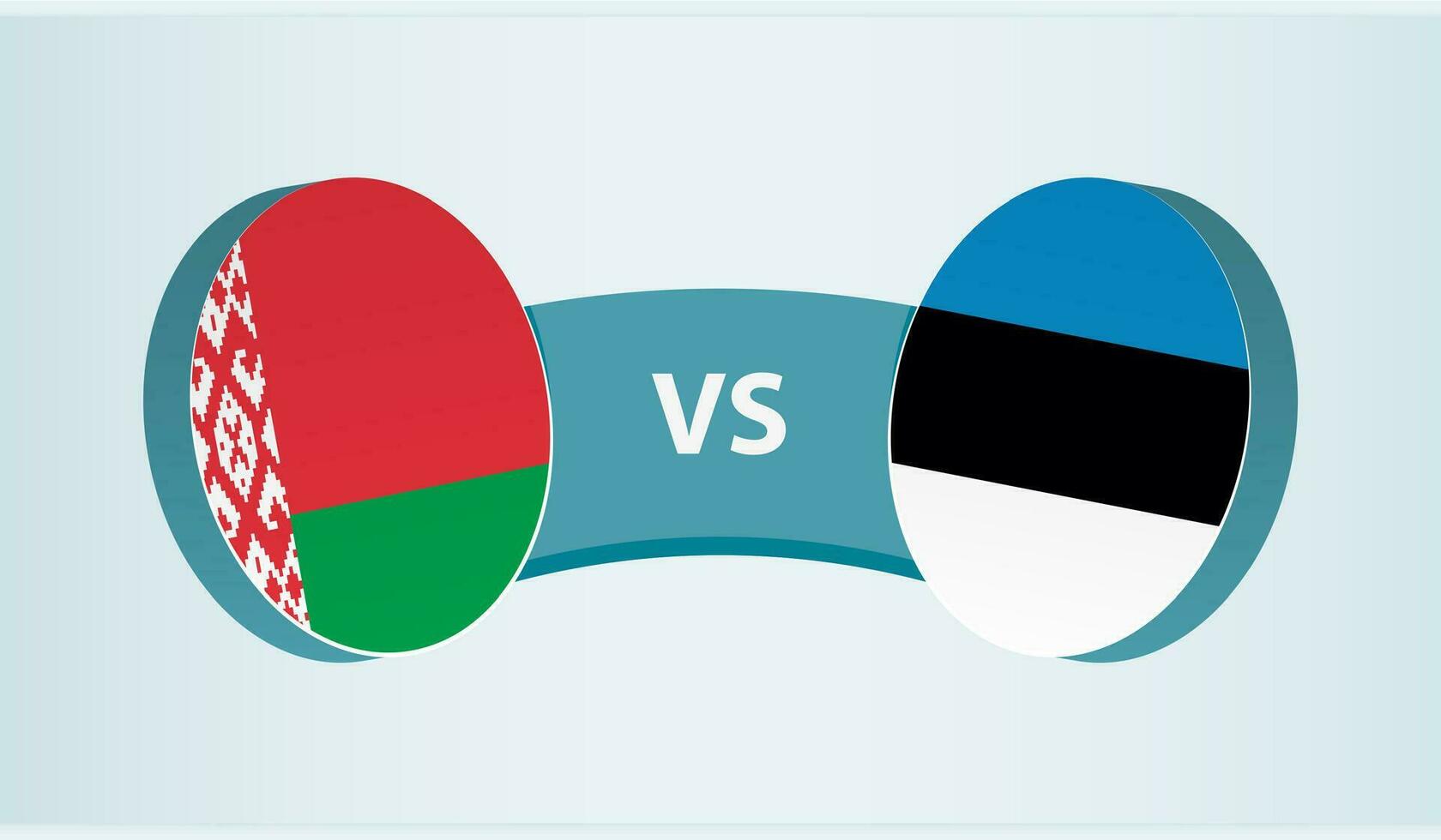 Belarus versus Estonia, team sports competition concept. vector