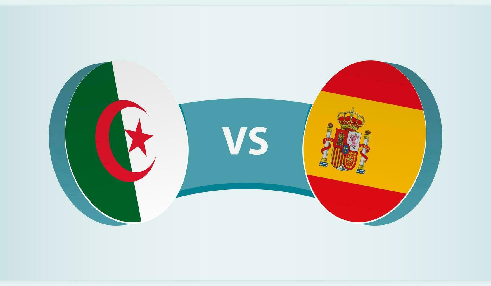 Algeria versus Spain, team sports competition concept. vector