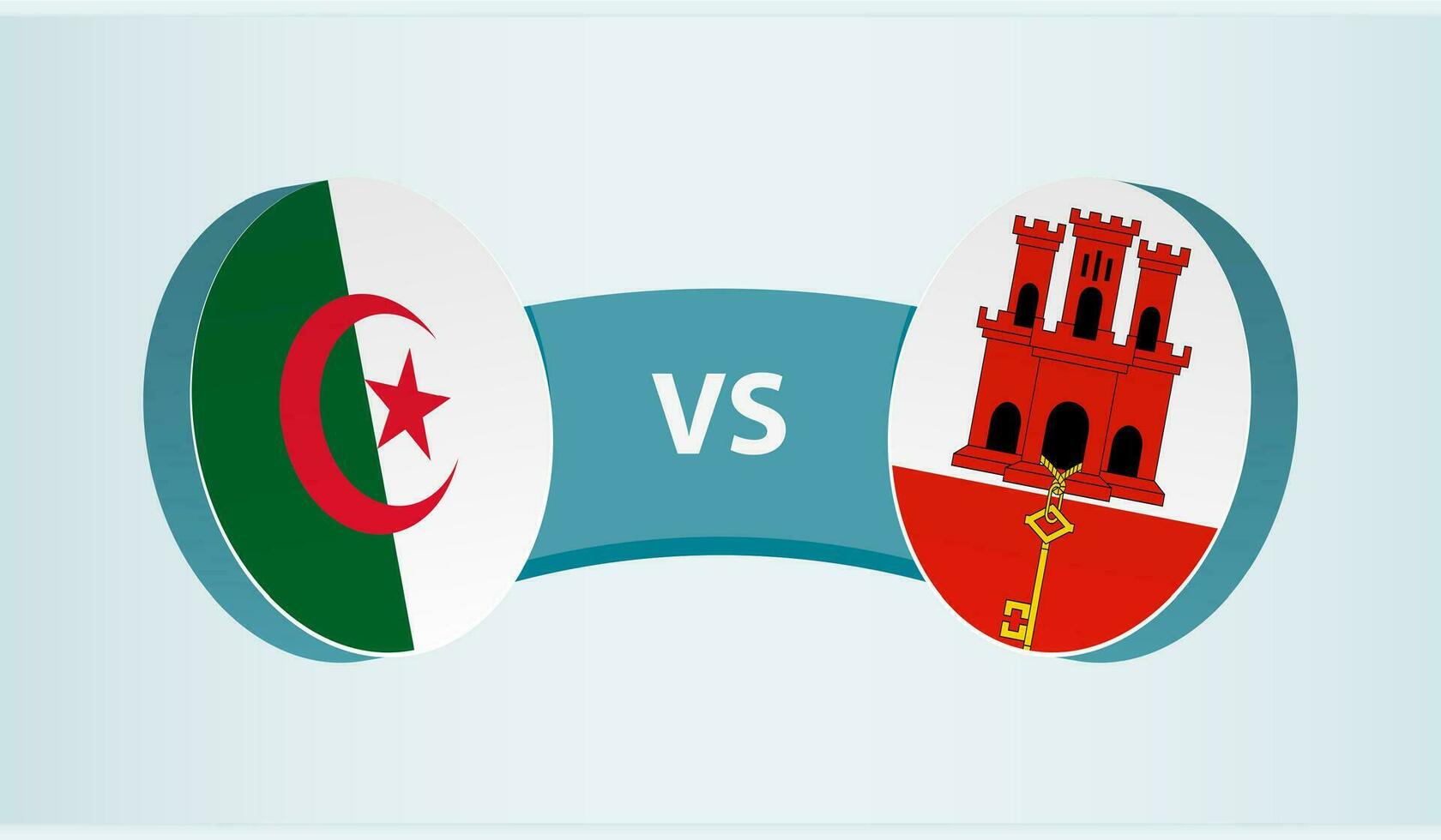 Algeria versus Gibraltar, team sports competition concept. vector