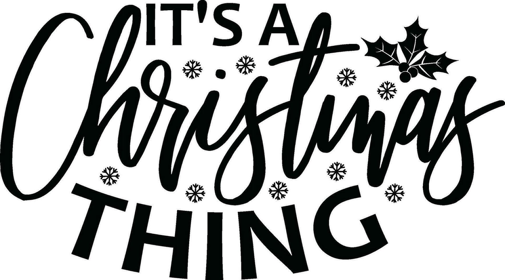 Christmas - Lettering design for greeting banners, Mouse Pads, Prints, Cards and Posters, Mugs, Notebooks, Floor Pillows and T-shirt prints design. vector