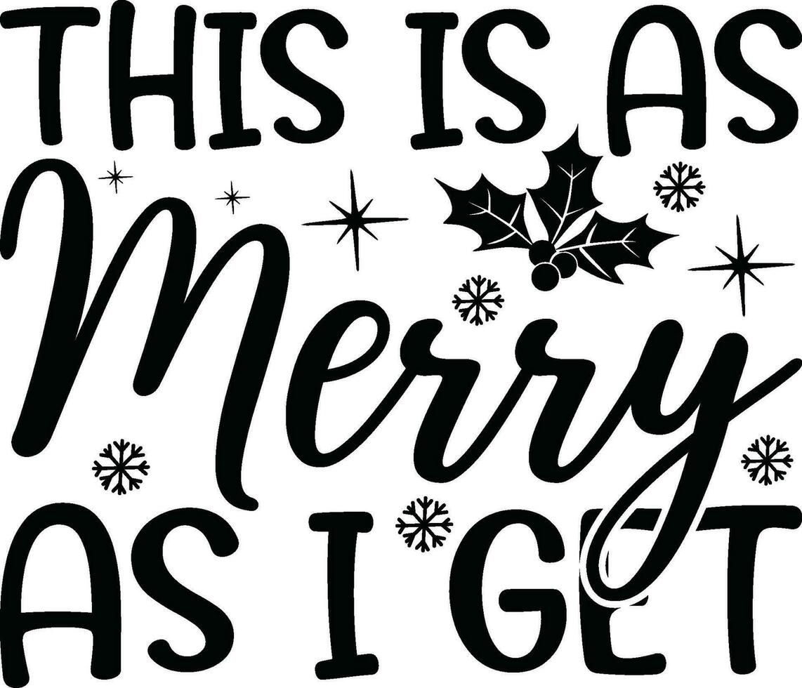 Christmas - Lettering design for greeting banners, Mouse Pads, Prints, Cards and Posters, Mugs, Notebooks, Floor Pillows and T-shirt prints design. vector