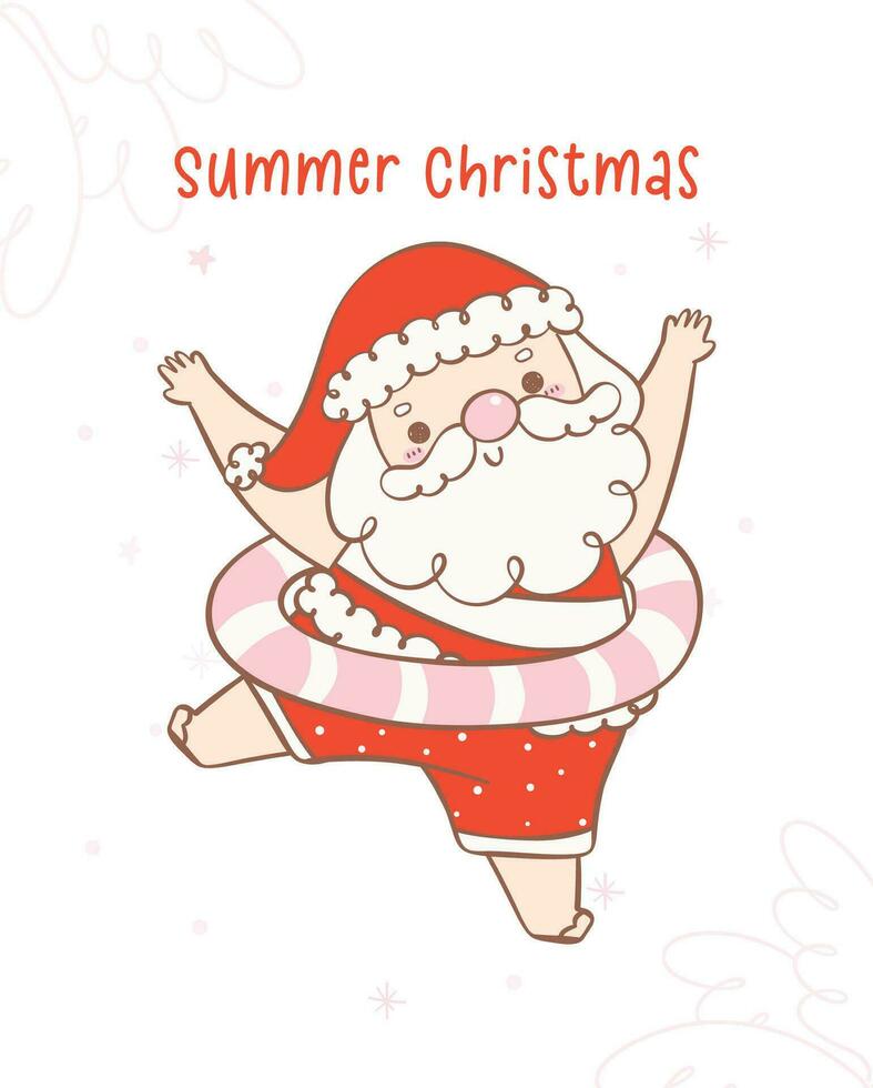 Cute summer christmas santa claus in swim ring heart warming smile. Kawaii Summer Christmas Holiday Cartoon doodl. season of giving vector