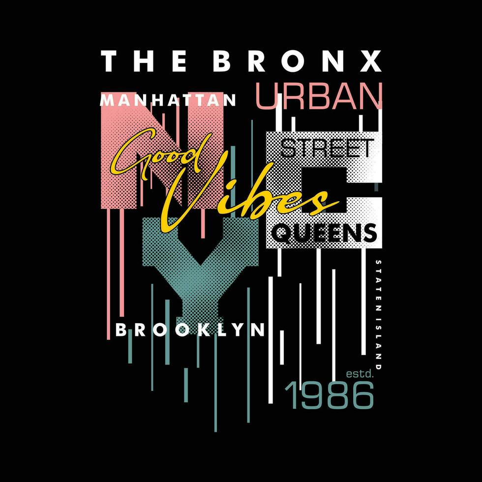 the bronx lettering typography vector, abstract graphic, illustration, for print t shirt vector