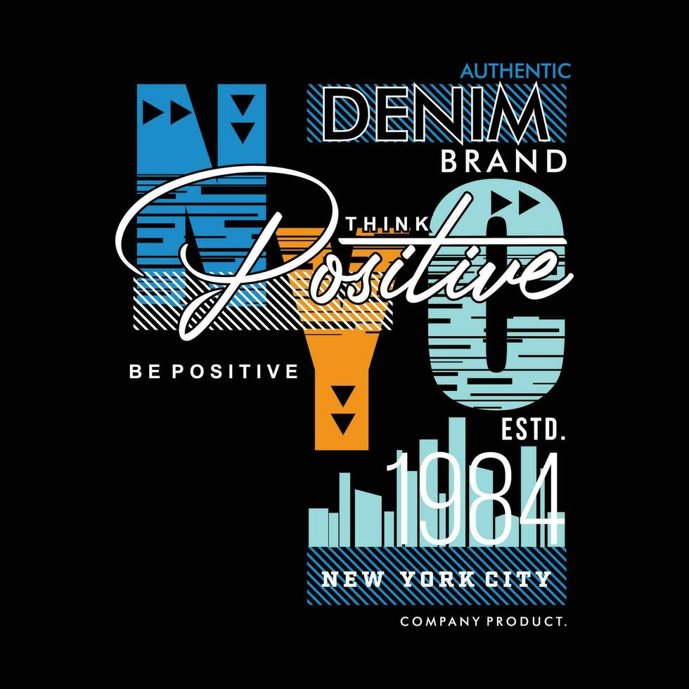 think positive lettering graphic design, typography vector, illustration, for print t shirt, cool modern style vector