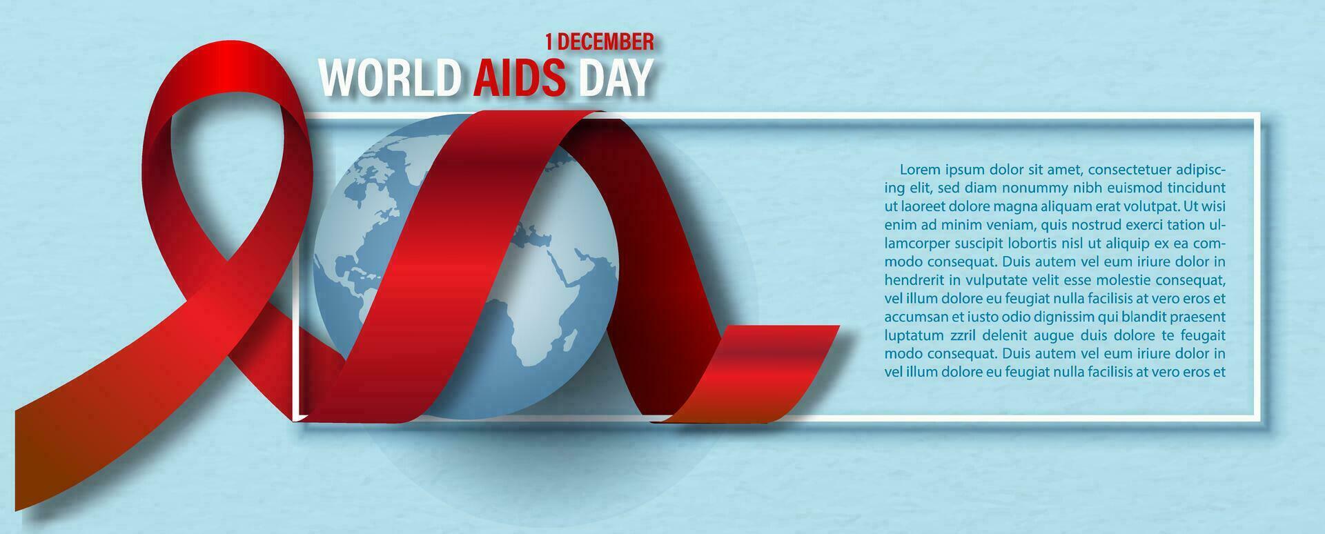 Giant red ribbon wrapped a blue global and white frame with World AIDS Day letters on example texts and blue paper pattern background. Poster campaign in banner and vector design.
